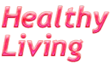 Healthy Living
